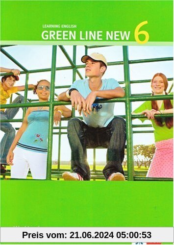 Green Line New - Ausgabe Bayern. Englisches Unterrichtswerk für Gymnasien: Green Line New 6. Workbook 10. Schuljahr. Bayern